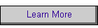 Learn More